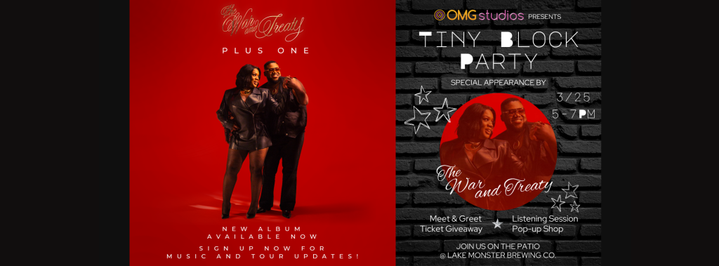 OMG Studios Presents Tiny Block Party featuring The War and Treaty