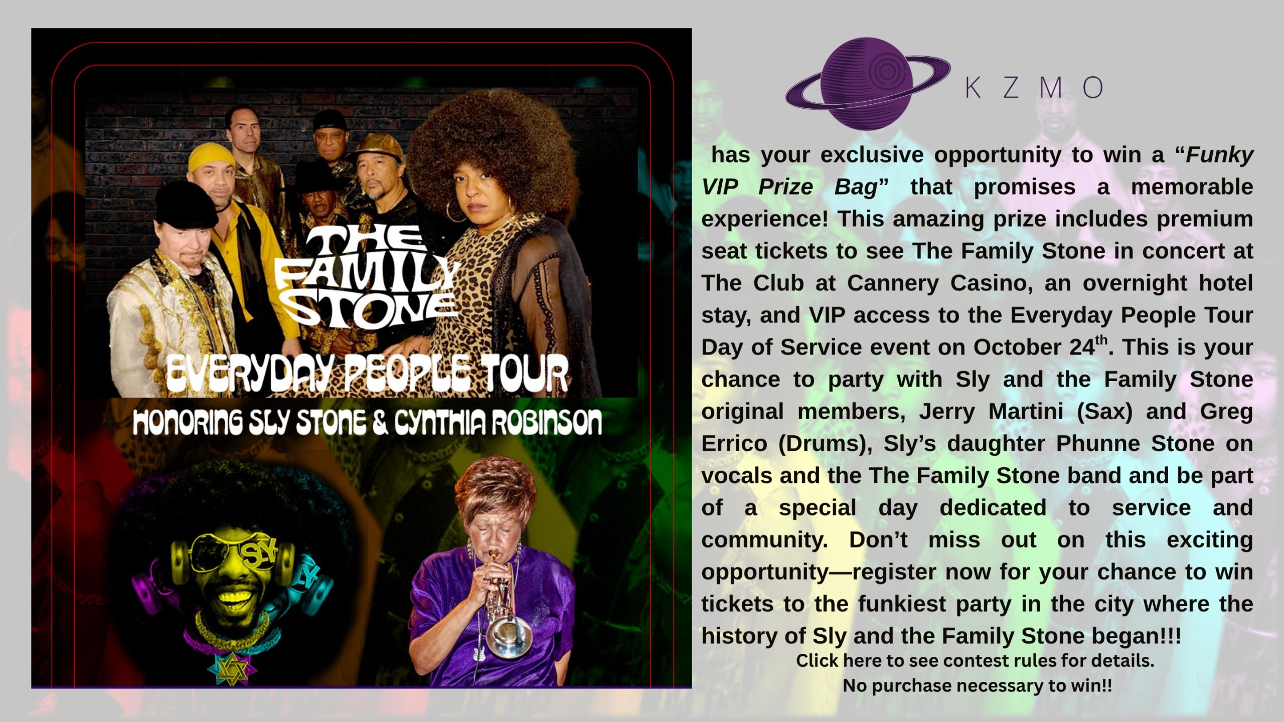 Get ready for an exclusive opportunity to win a Funky VIP Prize Bag that promises a memorable experience! This amazing prize includes premium seat tickets, a luxurious hotel stay, and VIP access to the Everyday People Tour Day of Service on October 24th - 1